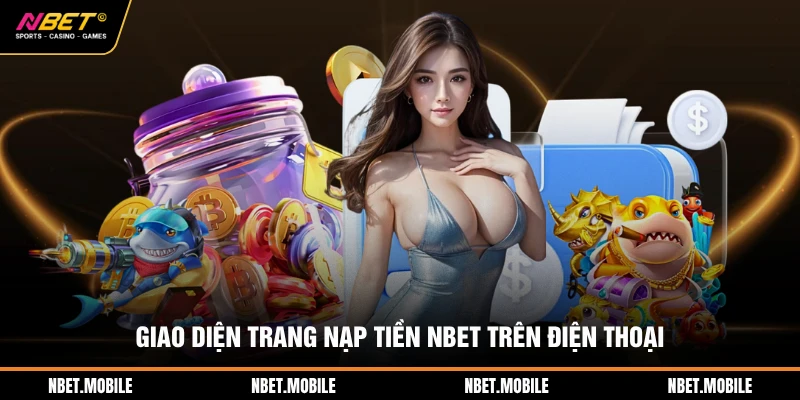 Giao diện trang nạp tiền NBET trên điện thoại