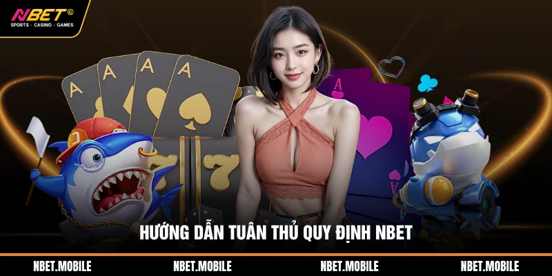 Hướng dẫn tuân thủ quy định NBET